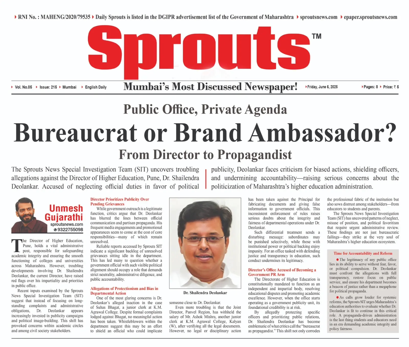 Dr Shailendra Deolankar Serving Education or a Private Agenda