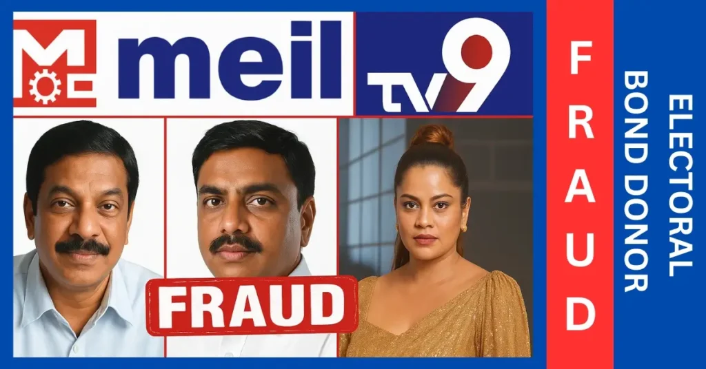 Electoral Bond Donor MEIL in Global Fraud