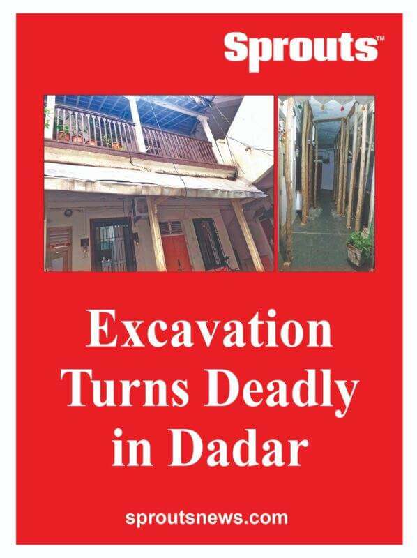 Excavation Turns Deadly in Dadar