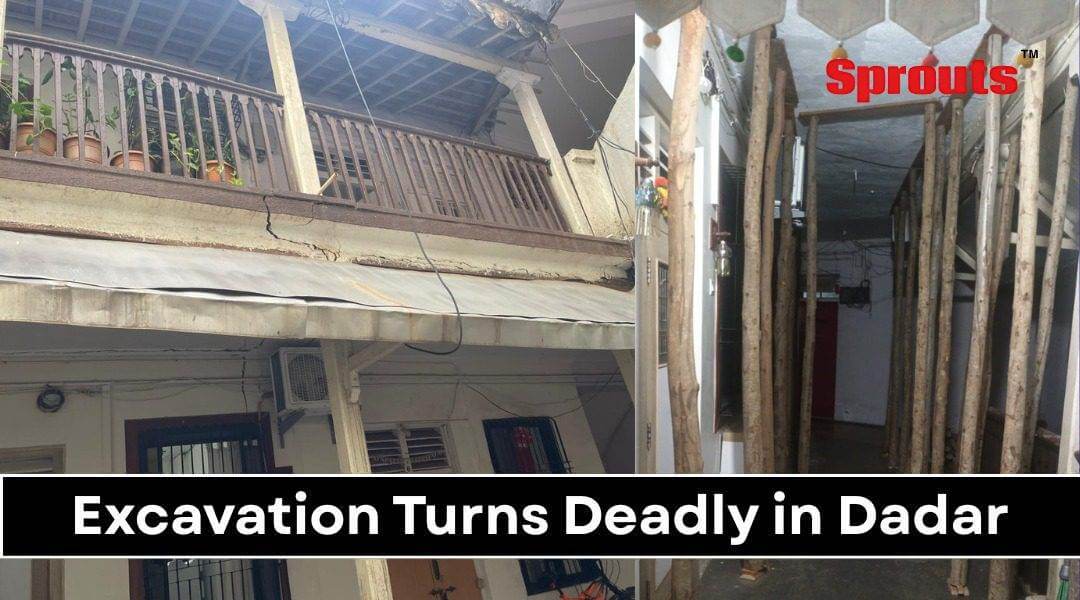 Excavation in Dadar Turns Deadly