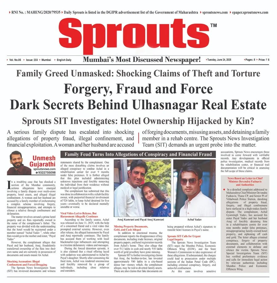 Forgery, Fraud and Force Ulhasnagar Family Feud Exposes Shocking Real Estate Conspiracy.