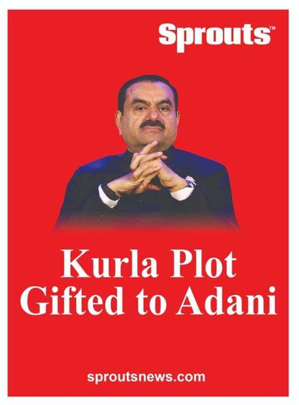 Kurla Plot Gifted to Adani