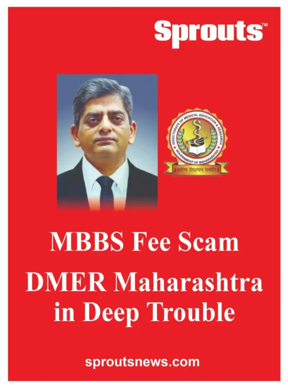 MBBS Fee Scam DMER Maharashtra in Deep Trouble