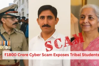 Cyber Scam Exposes Tribal Students in ₹1800 Crore Fraud.
