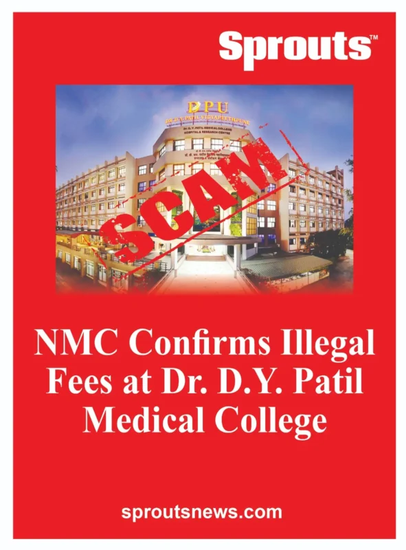 NMC Confirms Illegal Fees at Dr. D.Y. Patil Medical College.