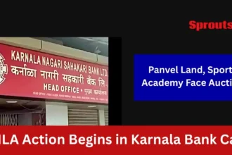 PMLA Action Triggers Karnala Bank Asset Auction.