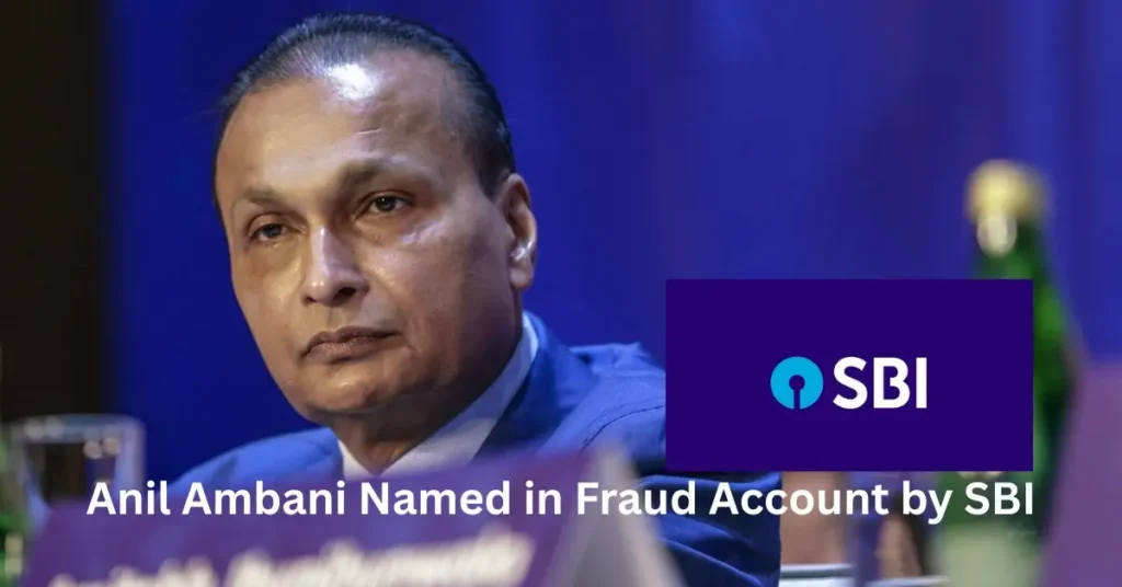 SBI Tags Anil Ambani Fraud ₹3000 Cr RCom Loan Scandal