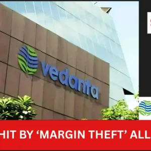 Vedanta Hit by ‘Margin Theft’ Runaya Green Tech Scandal Uncovered