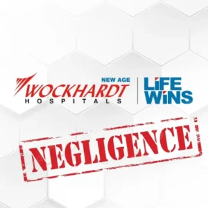 Wockhardt Hospital Nashik ICU delay ruled professional negligence