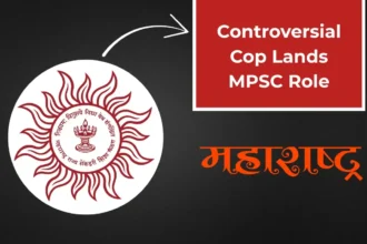 controversial IPS officer Dilip Bhujbal to the Maharashtra Public Service Commission (MPSC)