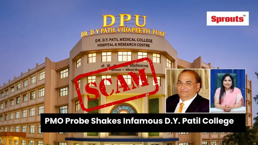 200 Cr MBBS Scam at D.Y. Patil College