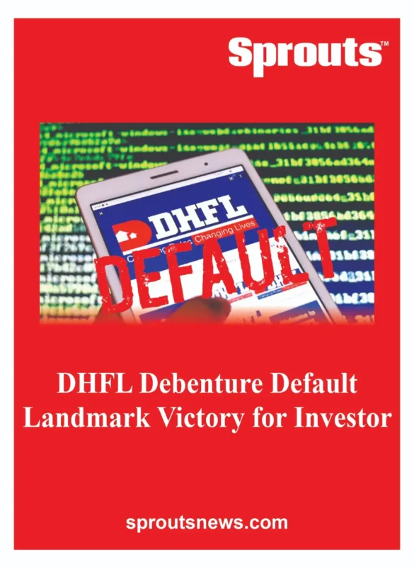 DHFL Debenture Default Landmark Victory for Investor
