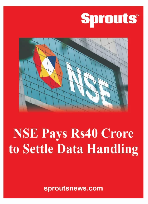 NSE Pays Rs. 40 Crore to Settle Data Handling