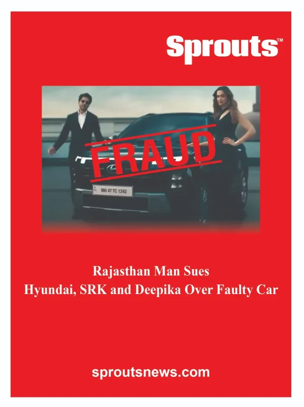Rajasthan Man Sues Hyundai, SRK and Deepika