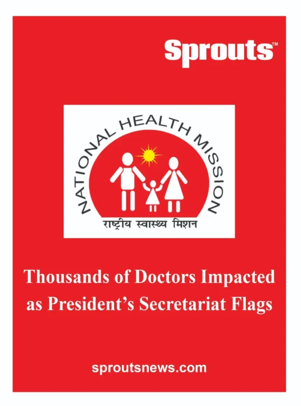 Doctors Impacted as President’s Secretariat Flags