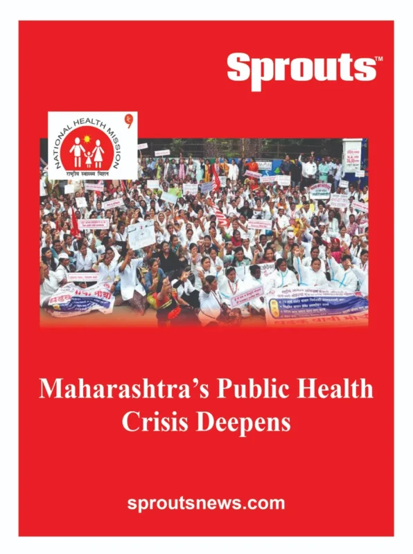 Maharashtra’s public health system is collapsing