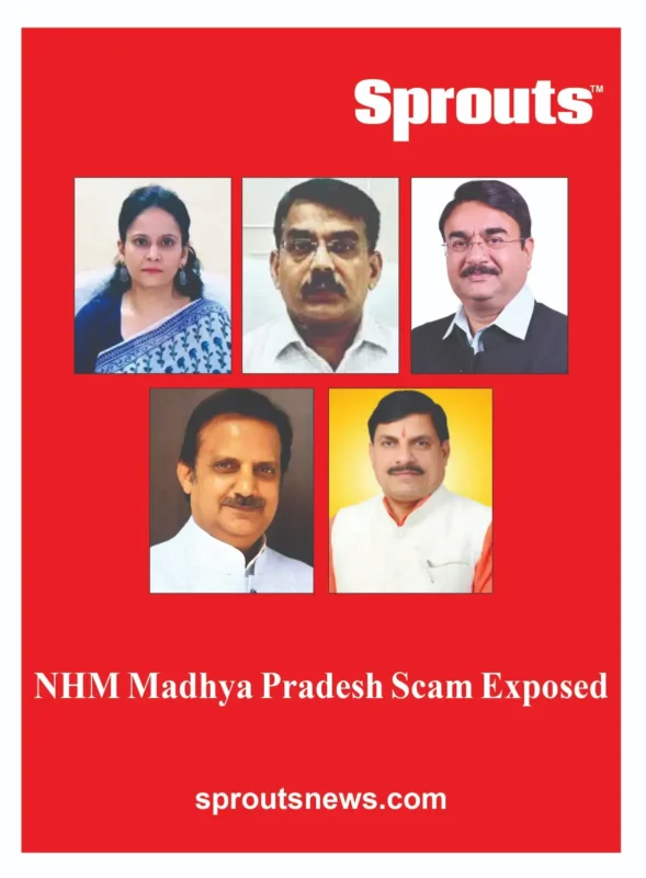 NHM Madhya Pradesh Scam Exposed