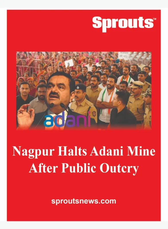 Nagpur Halts Adani Mine
