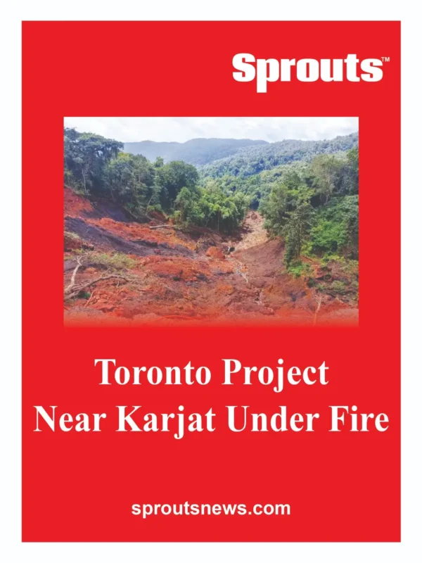 Toronto Project Near Karjat Under Fire