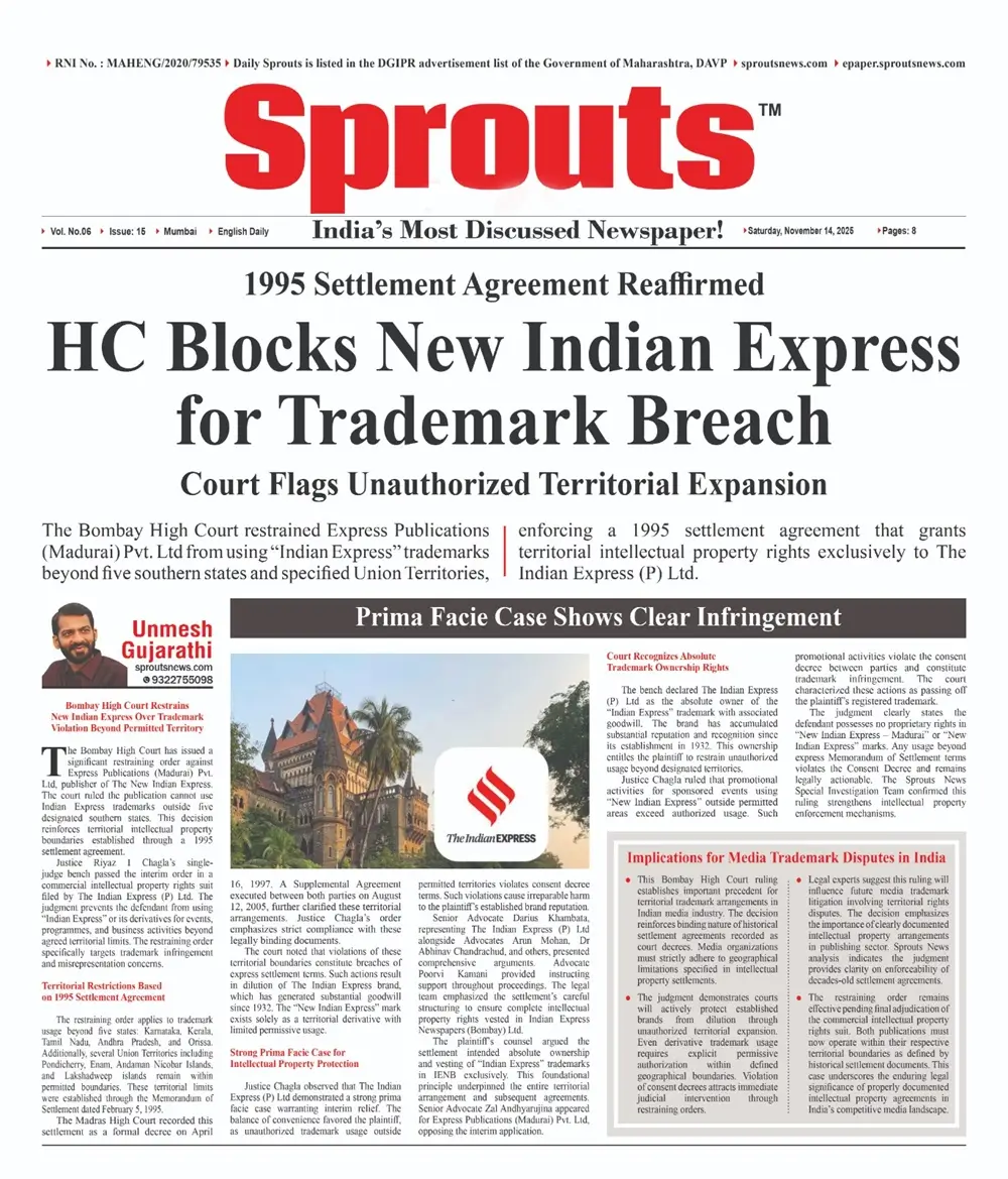 Bombay HC Enforces 1995 Pact Limits New Indian Express Trademark Use.
