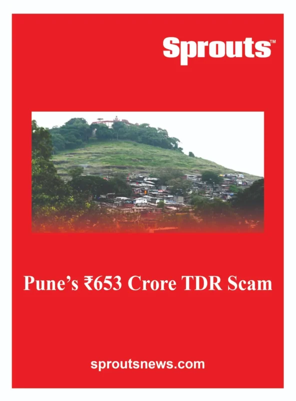 TDR Scam Unearthed in Parvati Slum Rehab Project