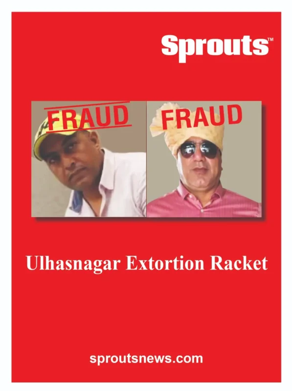 Ulhasnagar Property Extortion Racket