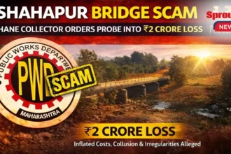 Shahapur bridge project under probe for alleged cost irregularities.