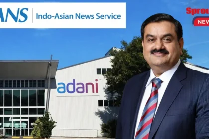 Adani Group completes full acquisition of IANS news agency.