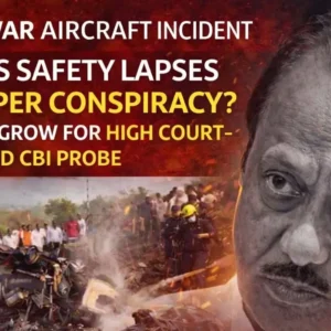 Ajit Pawar aircraft incident raises serious questions over VVIP flight.