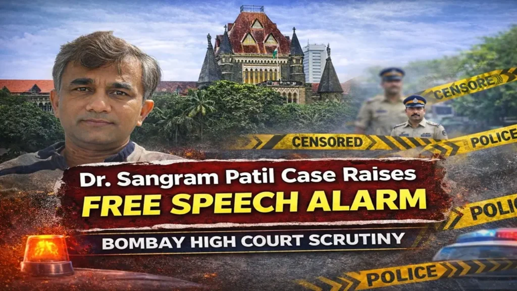 Dr Sangram Patil case highlights debate on free speech and online expression in India.