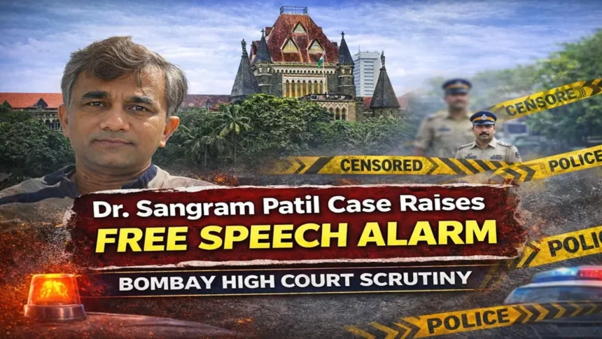 Dr Sangram Patil case highlights debate on free speech and online expression in India.