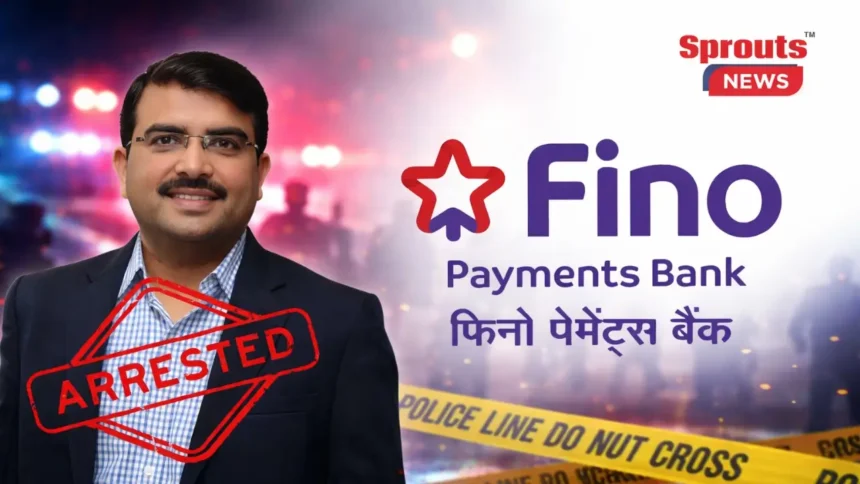 Fino Payments Bank CEO Rishi Gupta Arrested Under GST Act.
