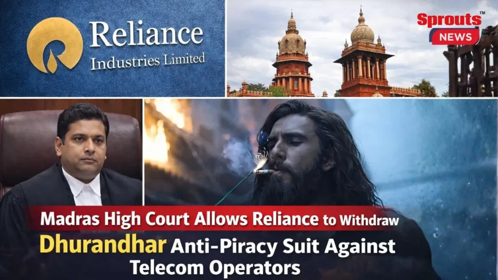 Madras High Court allows withdrawal of Dhurandhar anti-piracy suit