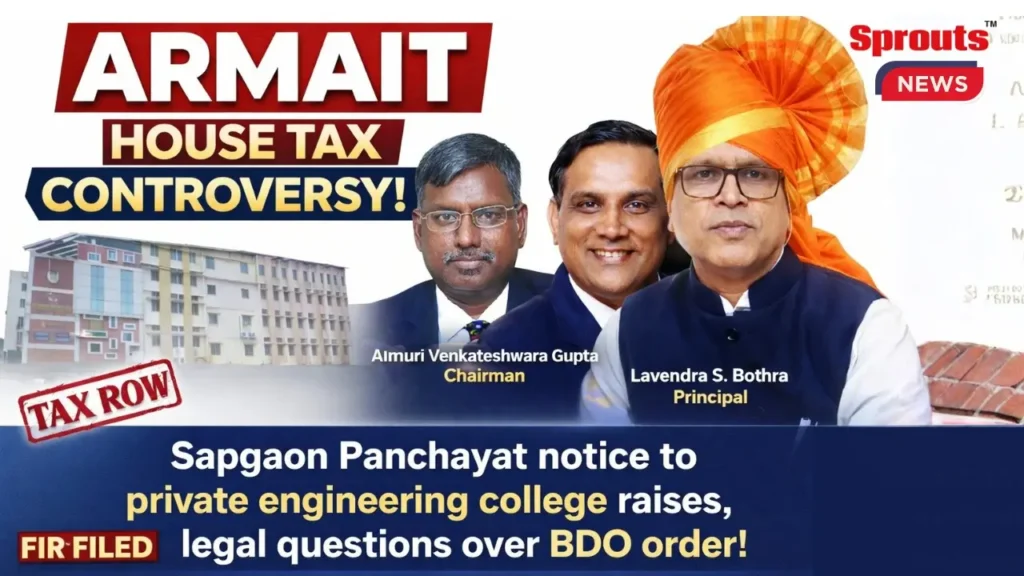 Sapgaon Gram Panchayat issues ₹1.50 crore Armait House Tax notice.