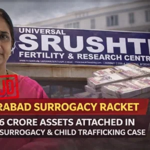 ED attaches ₹29.76 crore assets in Hyderabad illegal surrogacy racket case.