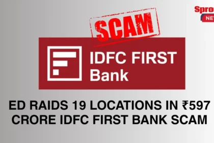 ED raids 19 locations in ₹597 crore IDFC First Bank scam probe.