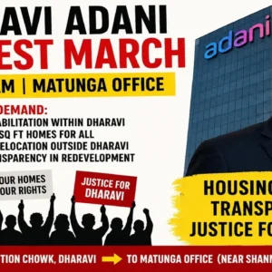 Dharavi Adani Protest March Announced for May 4.