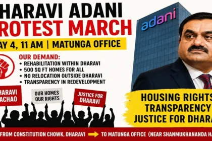 Dharavi Adani Protest March Announced for May 4.