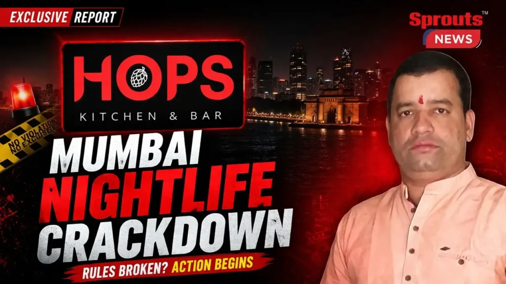 Hops Kitchen and Bar case highlights Mumbai nightlife violations.