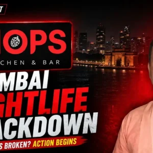 Hops Kitchen and Bar case highlights Mumbai nightlife violations.