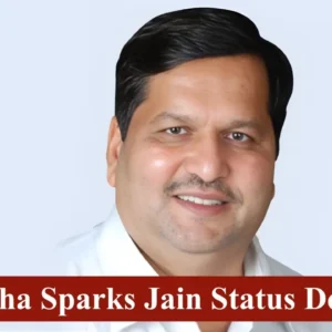 Jain minority status has gained attention following remarks by Minister Mangal Prabhat Lodha.