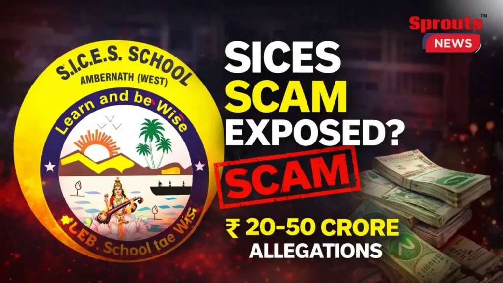 SICES Ambernath faces scrutiny over fee-related allegations.