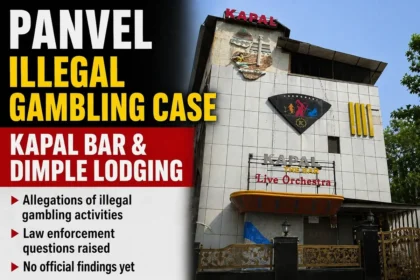 Illegal Gambling claims in Panvel involving Kapal Bar spark questions over policing and compliance.