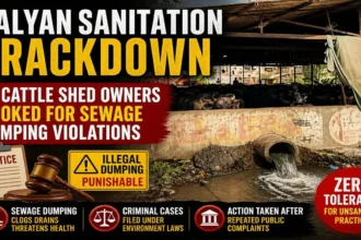 Kalyan sanitation crackdown sees 21 cattle shed owners booked over alleged sewage dumping.