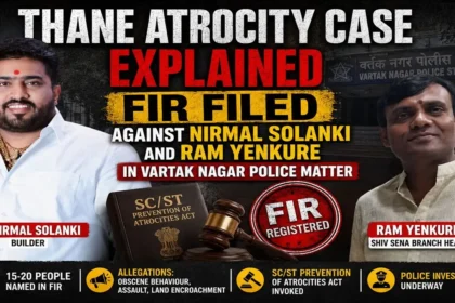 Thane atrocity case sees FIR filed against Nirmal Solanki and Ram Yenkure.