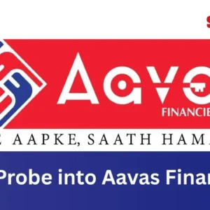 Aavas Financiers faces an NHB investigation over alleged refinance irregularitie.