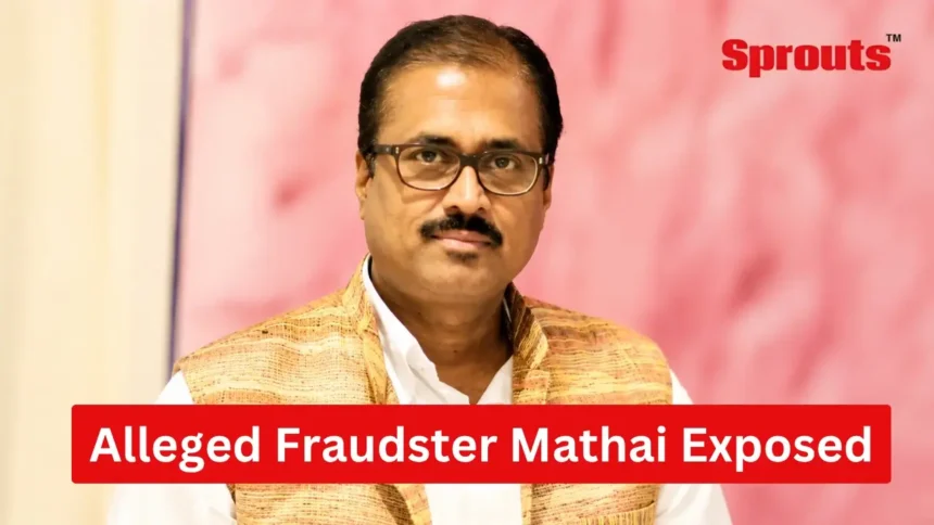 Abraham Mathai's allegations under scrutiny by agencies.