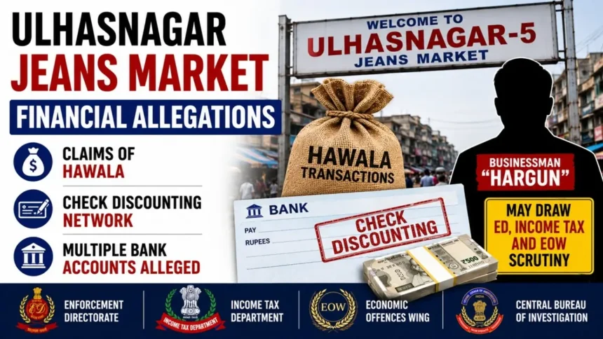 Ulhasnagar Jeans Market amid financial allegations.