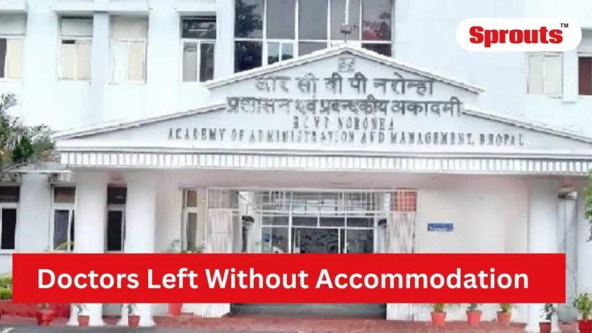 Mandatory Bhopal Induction Leaves Newly Appointed Medical Officers Seeking Accommodation Relief.